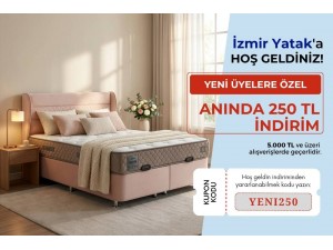 Yeni Üyelere Özel 250 TL Hoş Geldin İndirimi
