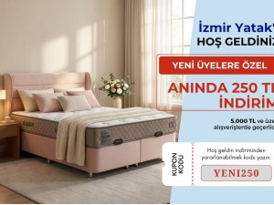 Yeni Üyelere Özel 250 TL Hoş Geldin İndirimi