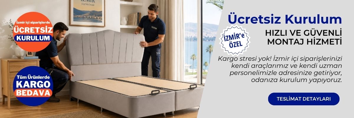 Aracı yok, komisyon yok! İzmir merkezine kapınıza teslimat ve ücretsiz kurulum bizden.